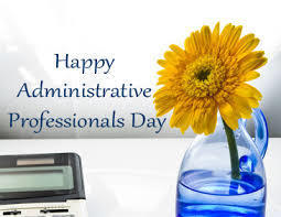 Happy Administrative Professionals' Day